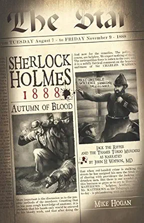 Sherlock Holmes 1888 Autumn Of Blood The Thames Torso Murders In The Shadow Of Jack The Ripper
