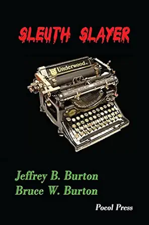 Sleuth Slayer