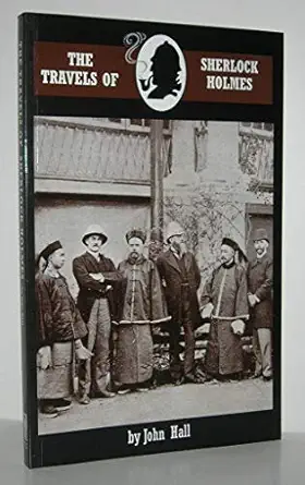The Travels Of Sherlock Holmes