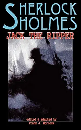 Sherlock Holmes Vs Jack The Ripper