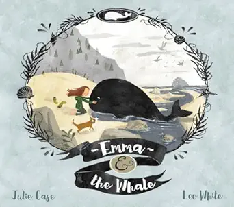 emma and the whale 1st edition julie case ,lee white 0553538470, 978-0553538472