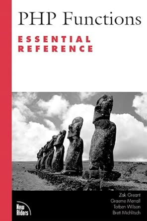 php functions essential reference 1st edition wilson torben ,greant zak 073570970x, 978-0735709706