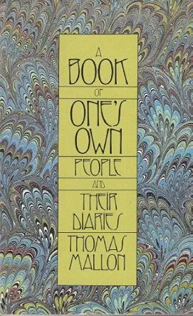 a book of ones own 1st edition thomas mallon 014008665x, 978-0140086652