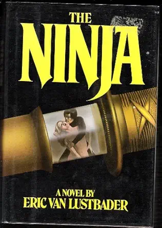 the ninja 1st edition eric van lustbader 0871313146, 978-0871313140