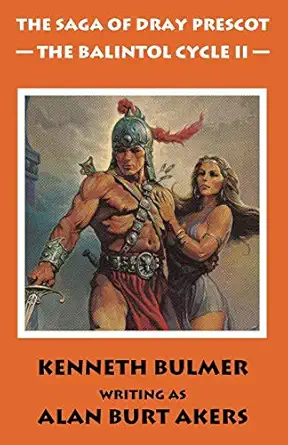 The Balintol Cycle Ii The Fourteenth Dray Prescot Omnibus