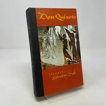 The First Part Of The Life And Achievements Of The Renowned Don Quixote De La Mancha