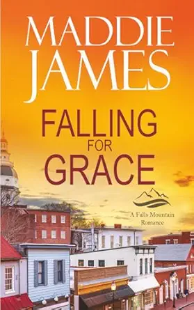 Falling For Grace The Harbor Falls Version