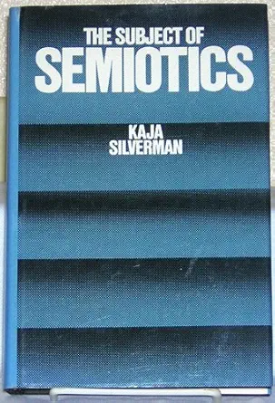 The Subject Of Semiotics