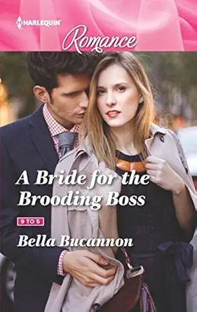 A Bride For The Brooding Boss