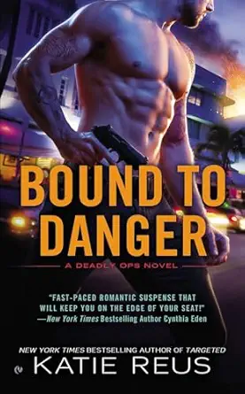 bound to danger 1st edition katie reus 0451419227, 978-0451419224