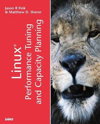 linux performance tuning and capacity planning 1st edition fink jason ,sherer matthew 0672320819,