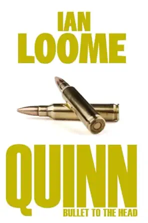 Bullet To The Head A Liam Quinn Mystery