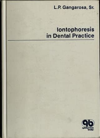 Iontophoresis In Dental Practice