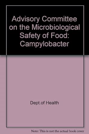 Interim Report On Campylobacter