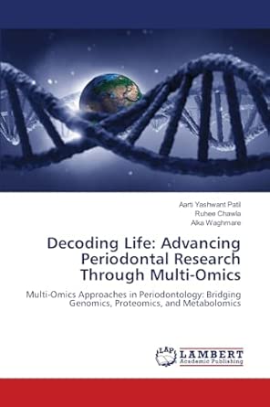 Decoding Life Advancing Periodontal Research Through Multi Omics
