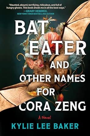 Bat Eater And Other Names For Cora Zeng