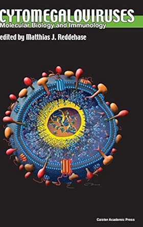 Cytomegaloviruses Molecular Biology And Immunology