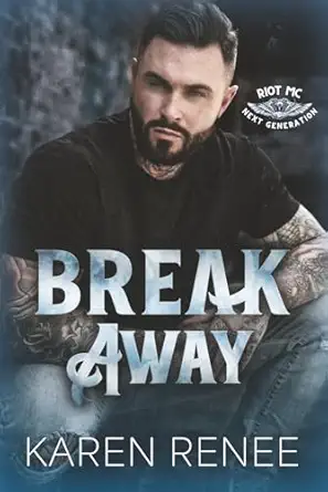 Break Away Riot Mc Next Generation #2