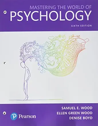 Mastering The World Of Psychology A Scientist Practitioner Approach Books A La Carte