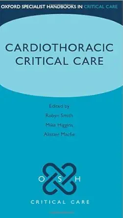 Cardiothoracic Critical Care