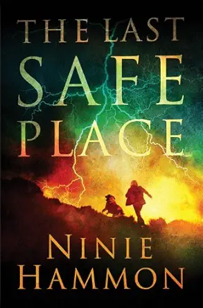 The Last Safe Place