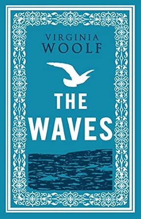 Alma Evergreen The Waves Virginia Woolf