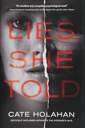 Lies She Told A Novel