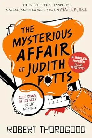 The Mysterious Affair Of Judith Potts A Novel