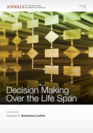 Decision Making Over The Life Span Volume 1235 88