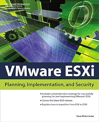 Vmware Esxi Planning Implementation And Security