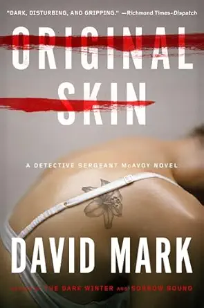 Original Skin A Detective Sergeant Mcavoy Novel