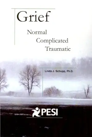 Grief Normal Complicated Traumatic