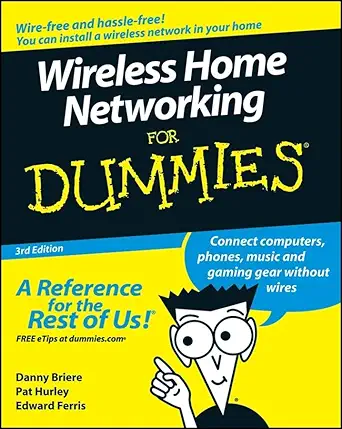 wireless home networking for dummies 1st edition danny briere ,pat hurley ,edward ferris 0470258896,