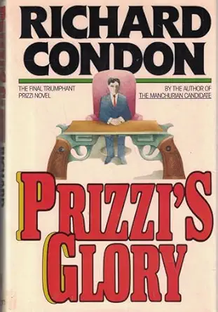 prizzis glory 1st edition richard condon 0525246894, 978-0525246893