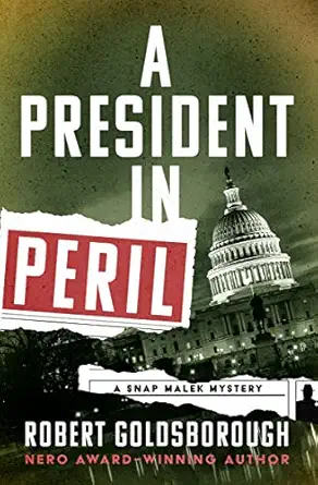 A President In Peril