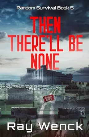 Then Therell Be None