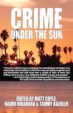 Crime Under The Sun A Sisters In Crime Anthology