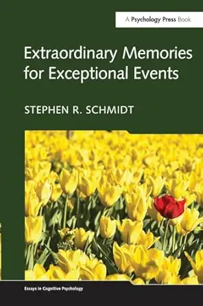 Extraordinary Memories For Exceptional Events