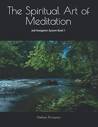 The Spiritual Art Of Meditation
