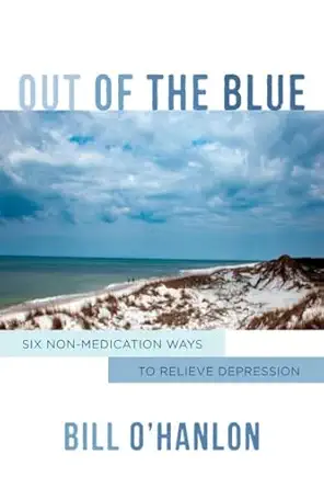 Out Of The Blue Six Non Medication Ways To Relieve Depression