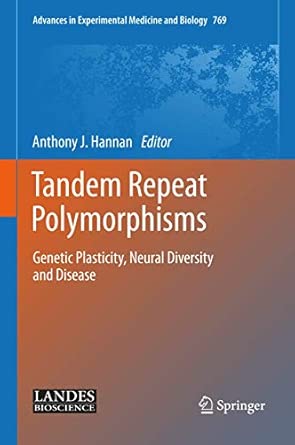 Tandem Repeat Polymorphisms Genetic Plasticity Neural Diversity And Disease 769