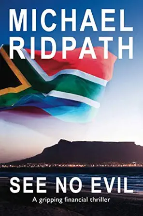 See No Evil A Gripping Financial Thriller