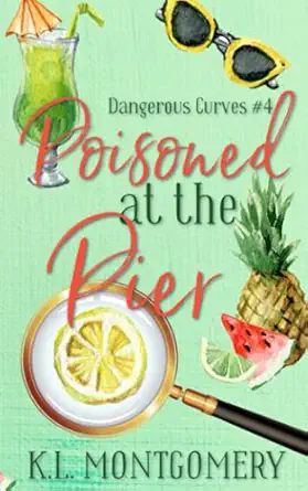 Poisoned At The Pier A Cozy Christian Mystery