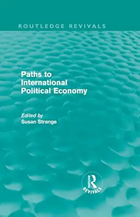 Paths To International Political Economy