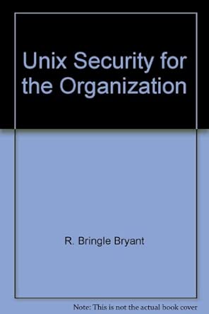 Unix Security For The Organization