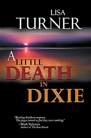 A Little Death In Dixie