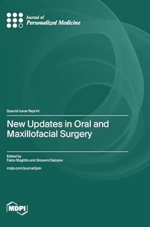 New Updates In Oral And Maxillofacial Surgery