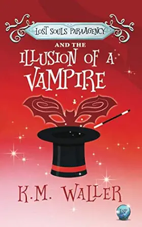 Lost Souls Paraagency And The Illusion Of A Vampire