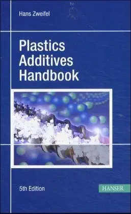 Plastics Additives Handbook Stabilizers Processing Aids Plasticizers Fillers Reinforcements Colorants For Thermoplastics