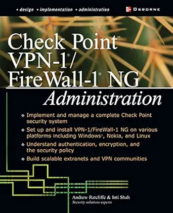 check point vpn 1/ firewall 1 ng administration 1st edition andrew ratcliffe ,inti shah 0072223421,